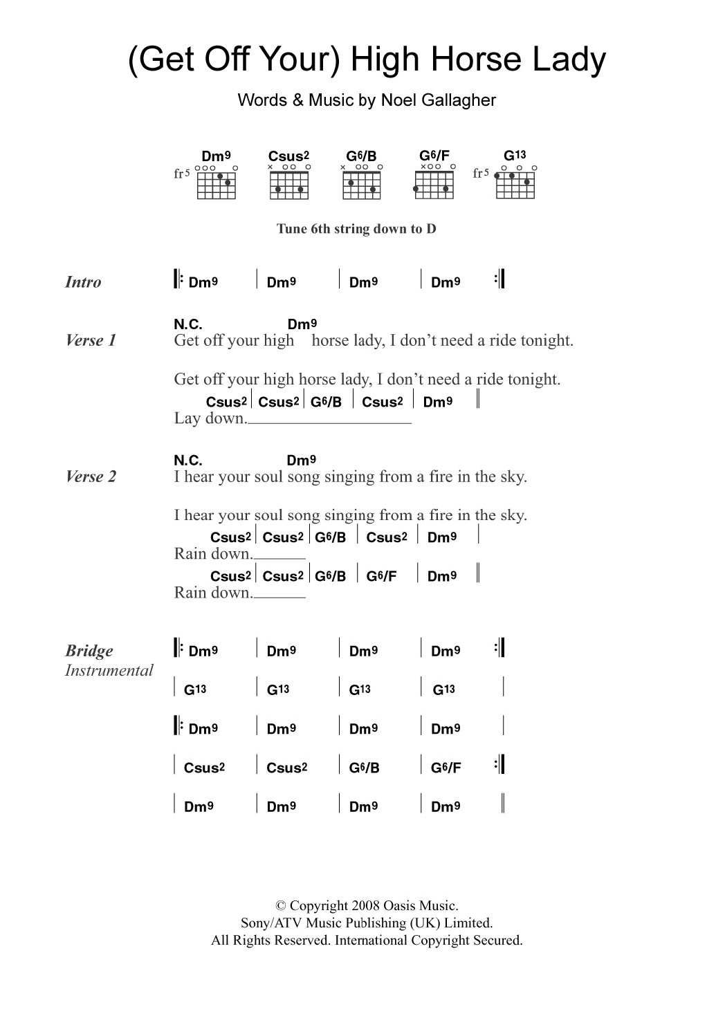Learn to play Oasis (Get Off Your) High Horse Lady sheet music for Piano, Vocal & Guitar Chords in minutes. Price: 7.8900$ Oasis (Get Off Your) High Horse Lady sheet music notes and chords arranged for Piano, Vocal & Guitar Chords