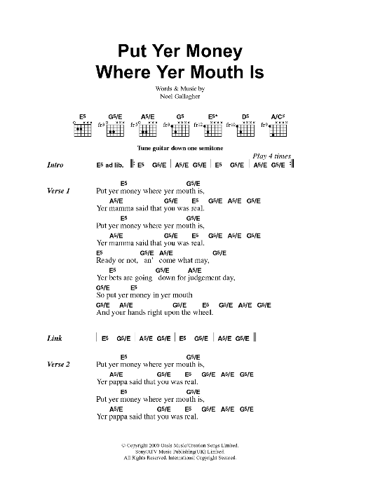 Oasis Put Yer Money Where Yer Mouth Is sheet music notes and chords. Download Printable PDF.