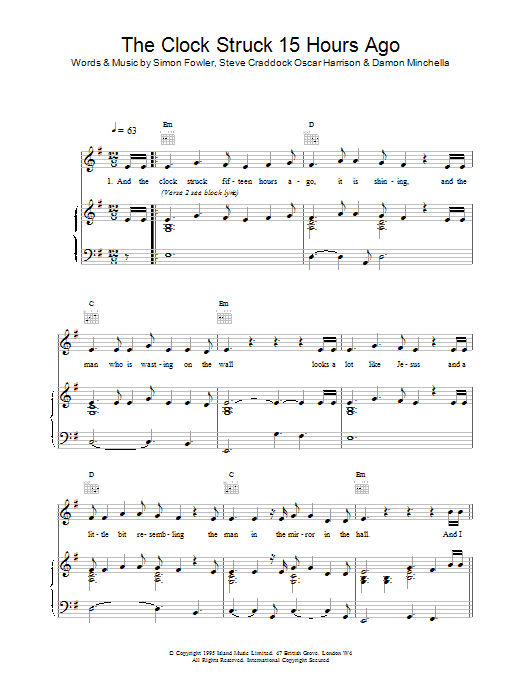Learn to play Ocean Colour Scene The Clock Struck 15 Hours Ago sheet music for Piano, Vocal & Guitar Chords in minutes. Price: 7.8900$ Ocean Colour Scene The Clock Struck 15 Hours Ago sheet music notes and chords arranged for Piano, Vocal & Guitar Chords