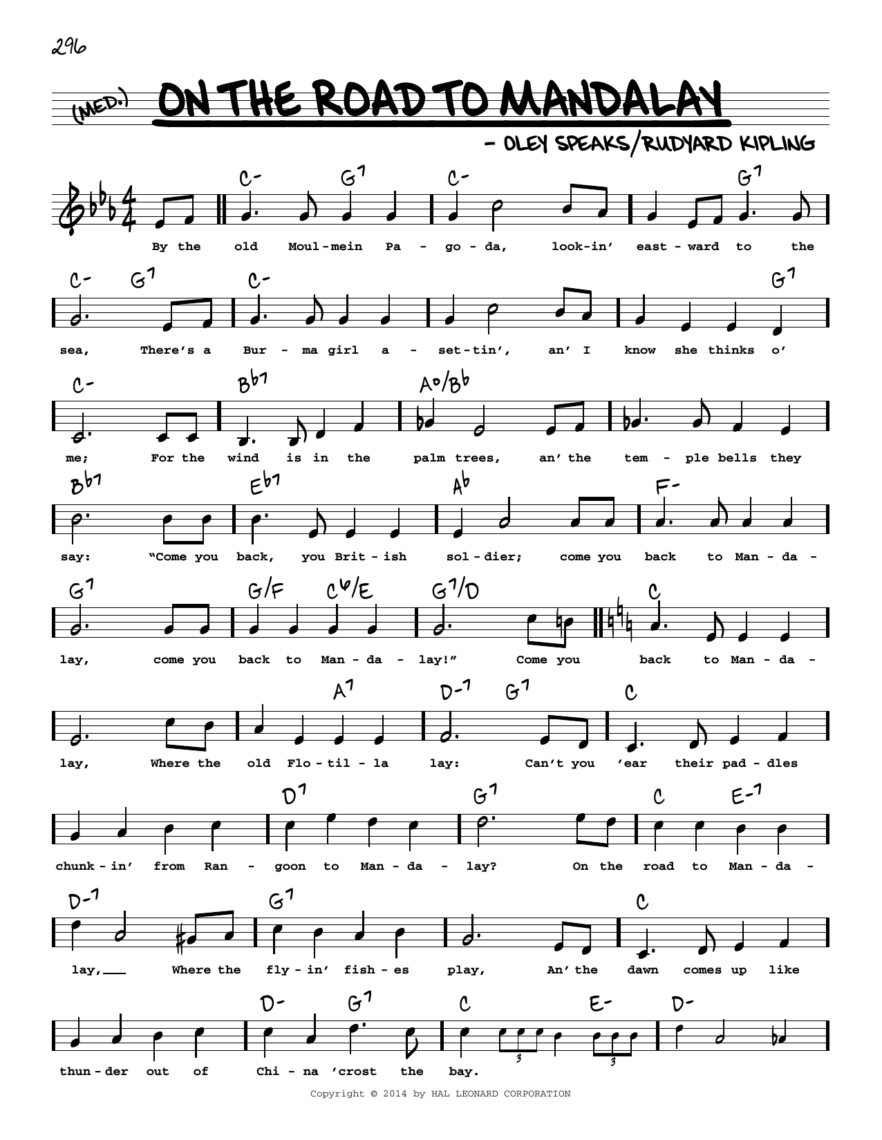 Learn to play Oley Speaks On The Road To Mandalay (High Voice) sheet music for Real Book – Melody, Lyrics & Chords in minutes. Price: 5.9900$ Oley Speaks On The Road To Mandalay (High Voice) sheet music notes and chords arranged for Real Book – Melody, Lyrics & Chords