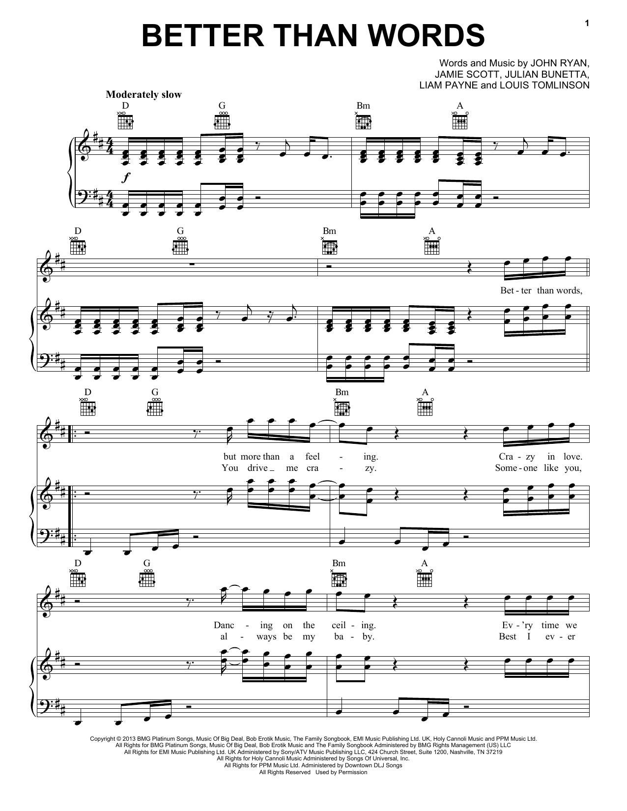Learn to play One Direction Better Than Words sheet music for Piano, Vocal & Guitar Chords (Right-Hand Melody) in minutes. Price: 7.8900$ One Direction Better Than Words sheet music notes and chords arranged for Piano, Vocal & Guitar Chords (Right-Hand Melody)