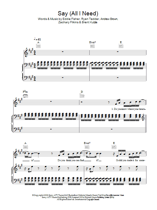 Learn to play OneRepublic Say (All I Need) sheet music for Piano, Vocal & Guitar Chords in minutes. Price: 7.8900$ OneRepublic Say (All I Need) sheet music notes and chords arranged for Piano, Vocal & Guitar Chords