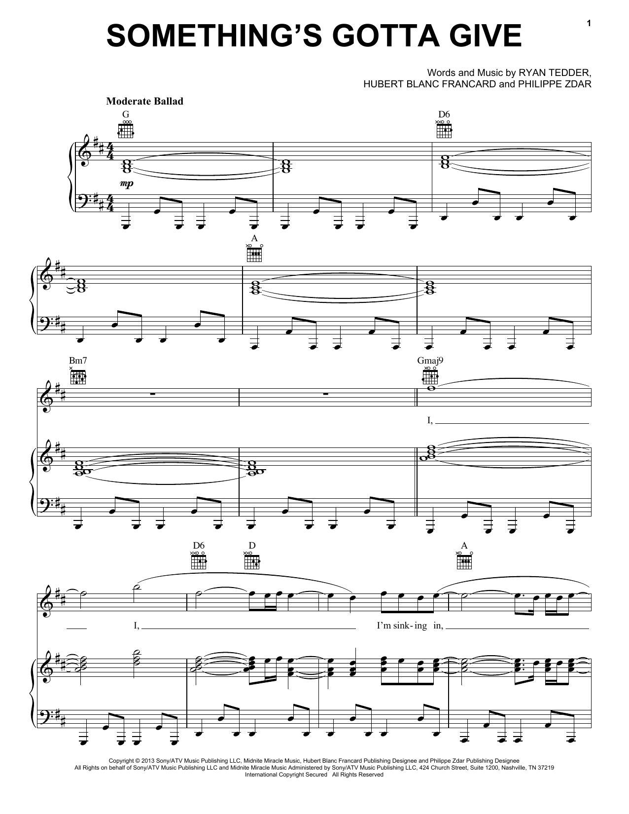 Learn to play OneRepublic Something's Gotta Give sheet music for Piano, Vocal & Guitar Chords (Right-Hand Melody) in minutes. Price: 7.8900$ OneRepublic Something's Gotta Give sheet music notes and chords arranged for Piano, Vocal & Guitar Chords (Right-Hand Melody)