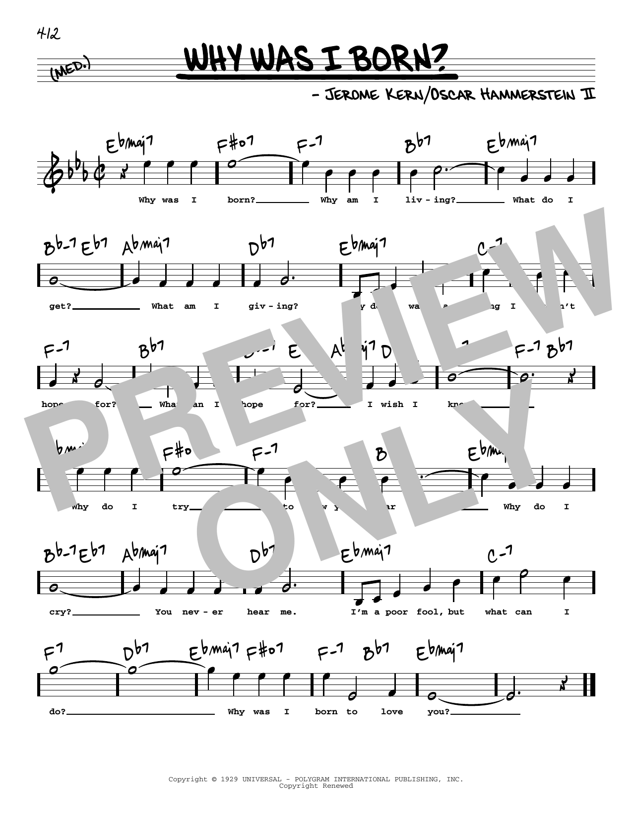 Learn to play Oscar Hammerstein II & Jerome Kern Why Was I Born? (High Voice) sheet music for Real Book – Melody, Lyrics & Chords in minutes. Price: 5.9900$ Oscar Hammerstein II & Jerome Kern Why Was I Born? (High Voice) sheet music notes and chords arranged for Real Book – Melody, Lyrics & Chords