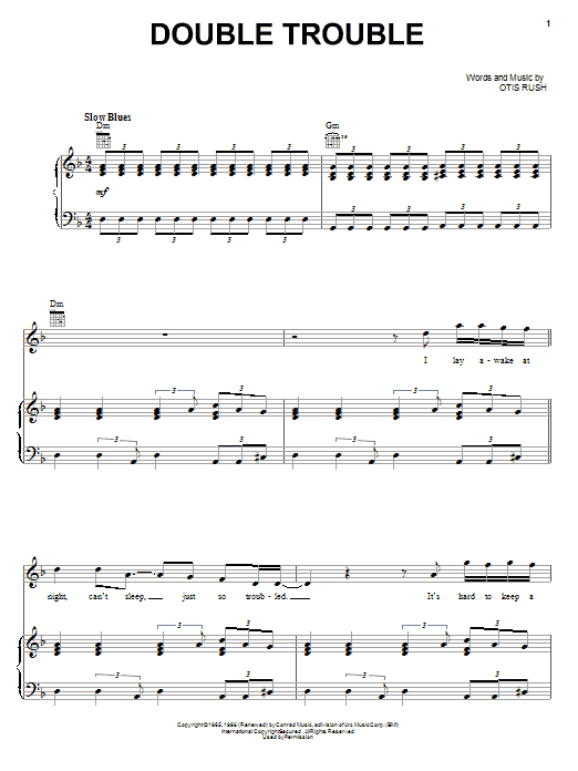 Learn to play Otis Rush Double Trouble sheet music for Piano, Vocal & Guitar Chords (Right-Hand Melody) in minutes. Price: 7.8900$ Otis Rush Double Trouble sheet music notes and chords arranged for Piano, Vocal & Guitar Chords (Right-Hand Melody)