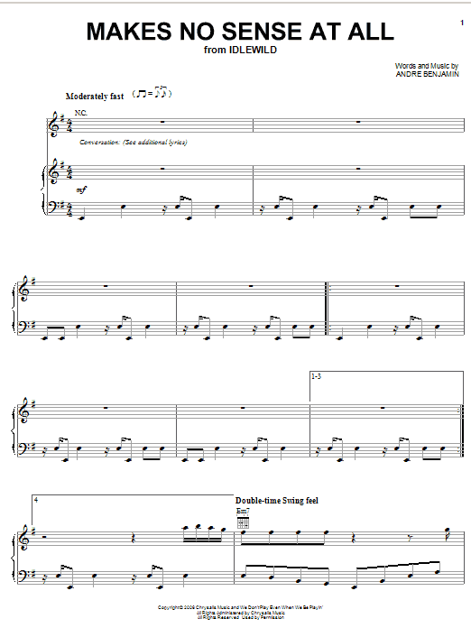 Learn to play OutKast Makes No Sense At All sheet music for Piano, Vocal & Guitar Chords (Right-Hand Melody) in minutes. Price: 7.8900$ OutKast Makes No Sense At All sheet music notes and chords arranged for Piano, Vocal & Guitar Chords (Right-Hand Melody)