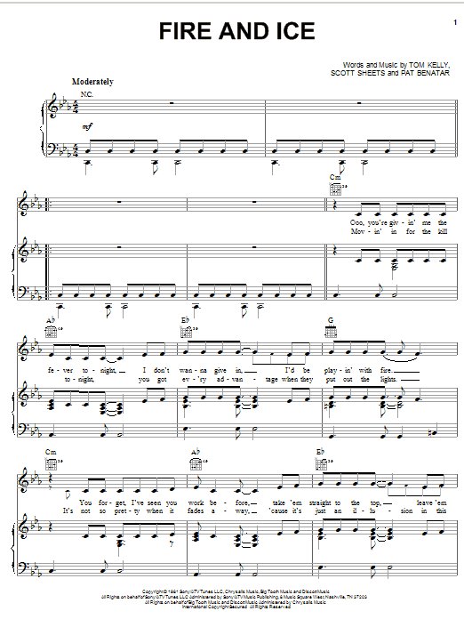 Learn to play Pat Benatar Fire And Ice sheet music for Piano, Vocal & Guitar Chords (Right-Hand Melody) in minutes. Price: 7.8900$ Pat Benatar Fire And Ice sheet music notes and chords arranged for Piano, Vocal & Guitar Chords (Right-Hand Melody)