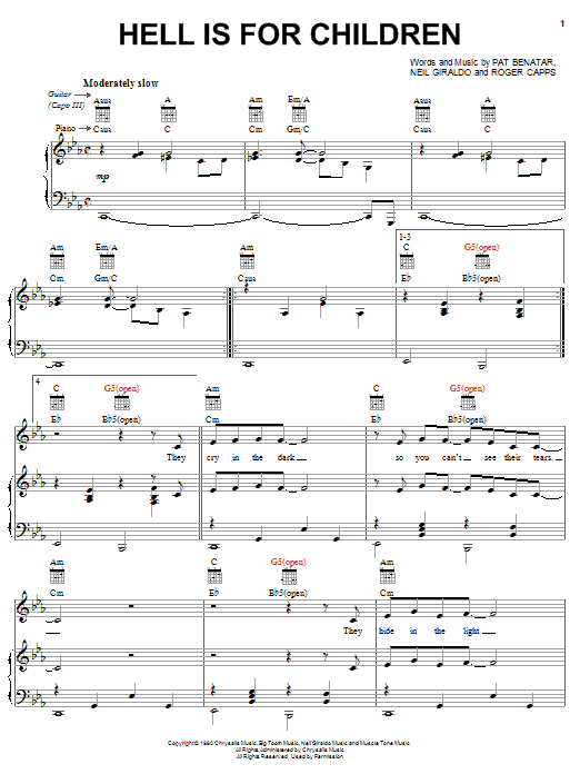 Learn to play Pat Benatar Hell Is For Children sheet music for Piano, Vocal & Guitar Chords (Right-Hand Melody) in minutes. Price: 7.8900$ Pat Benatar Hell Is For Children sheet music notes and chords arranged for Piano, Vocal & Guitar Chords (Right-Hand Melody)