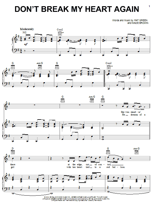 Learn to play Pat Green Don't Break My Heart Again sheet music for Piano, Vocal & Guitar Chords (Right-Hand Melody) in minutes. Price: 7.8900$ Pat Green Don't Break My Heart Again sheet music notes and chords arranged for Piano, Vocal & Guitar Chords (Right-Hand Melody)