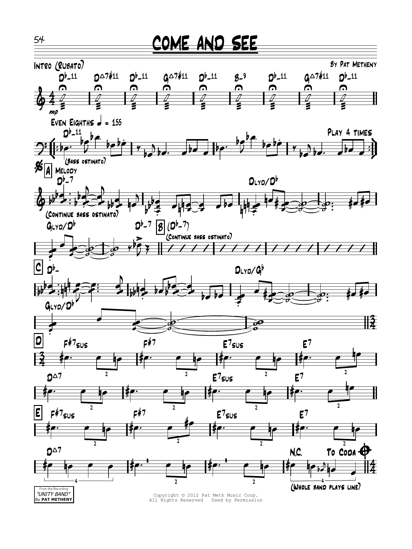 Learn to play Pat Metheny Come And See sheet music for Guitar Tab in minutes. Price: 7.8900$ Pat Metheny Come And See sheet music notes and chords arranged for Guitar Tab