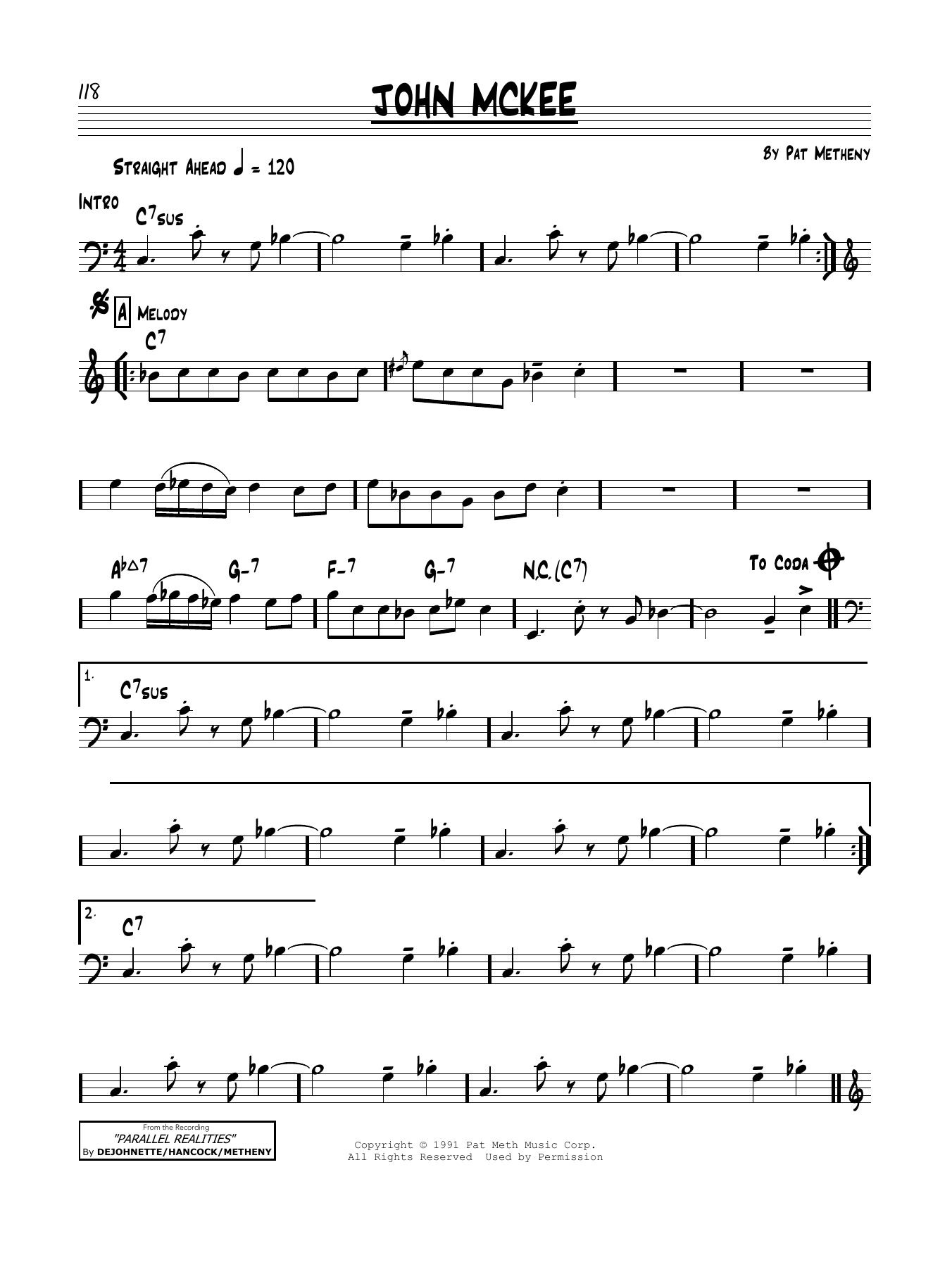 Learn to play Pat Metheny John McKee sheet music for Real Book – Melody & Chords in minutes. Price: 5.9900$ Pat Metheny John McKee sheet music notes and chords arranged for Real Book – Melody & Chords