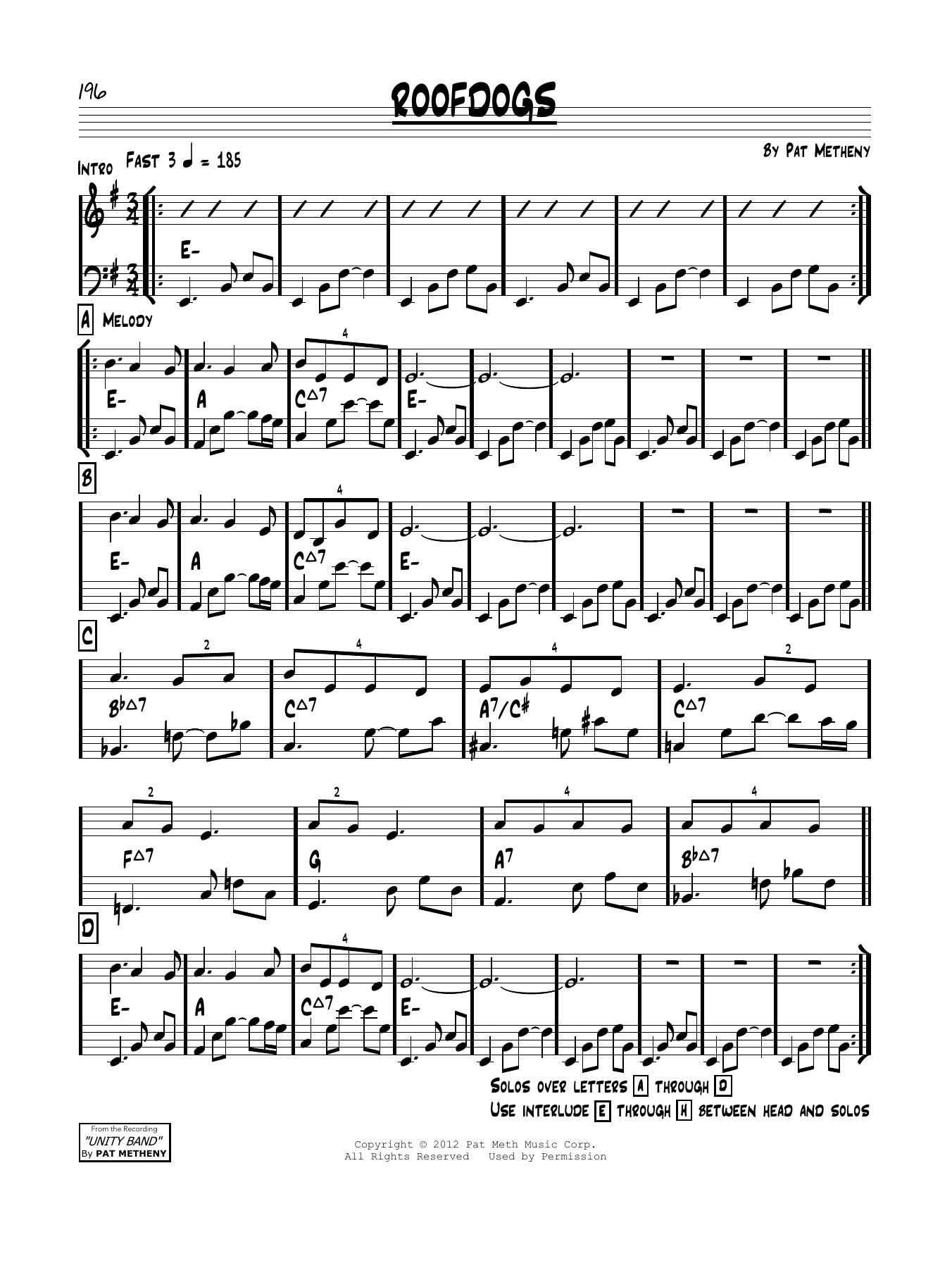 Learn to play Pat Metheny Roofdogs sheet music for Real Book – Melody & Chords in minutes. Price: 5.9900$ Pat Metheny Roofdogs sheet music notes and chords arranged for Real Book – Melody & Chords