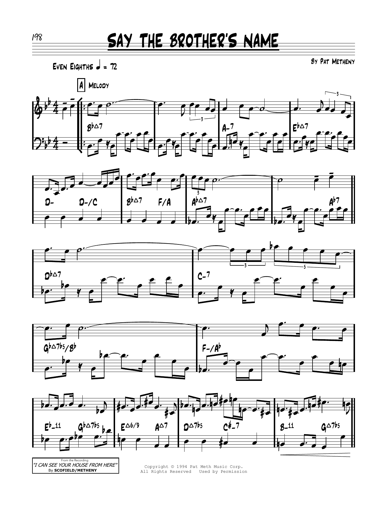 Learn to play Pat Metheny Say The Brother's Name sheet music for Real Book – Melody & Chords in minutes. Price: 5.9900$ Pat Metheny Say The Brother's Name sheet music notes and chords arranged for Real Book – Melody & Chords