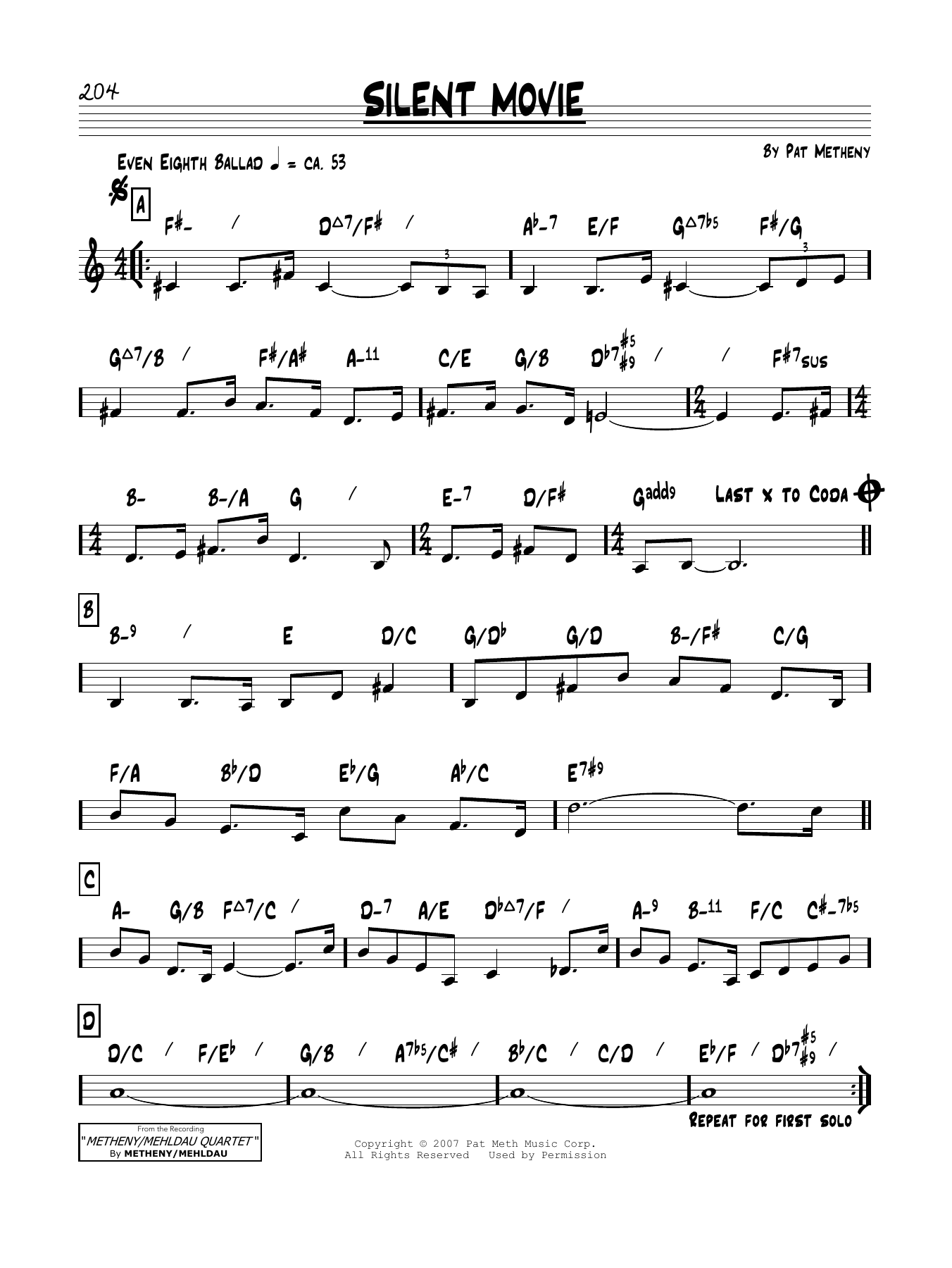 Learn to play Pat Metheny Silent Movie sheet music for Real Book – Melody & Chords in minutes. Price: 5.9900$ Pat Metheny Silent Movie sheet music notes and chords arranged for Real Book – Melody & Chords