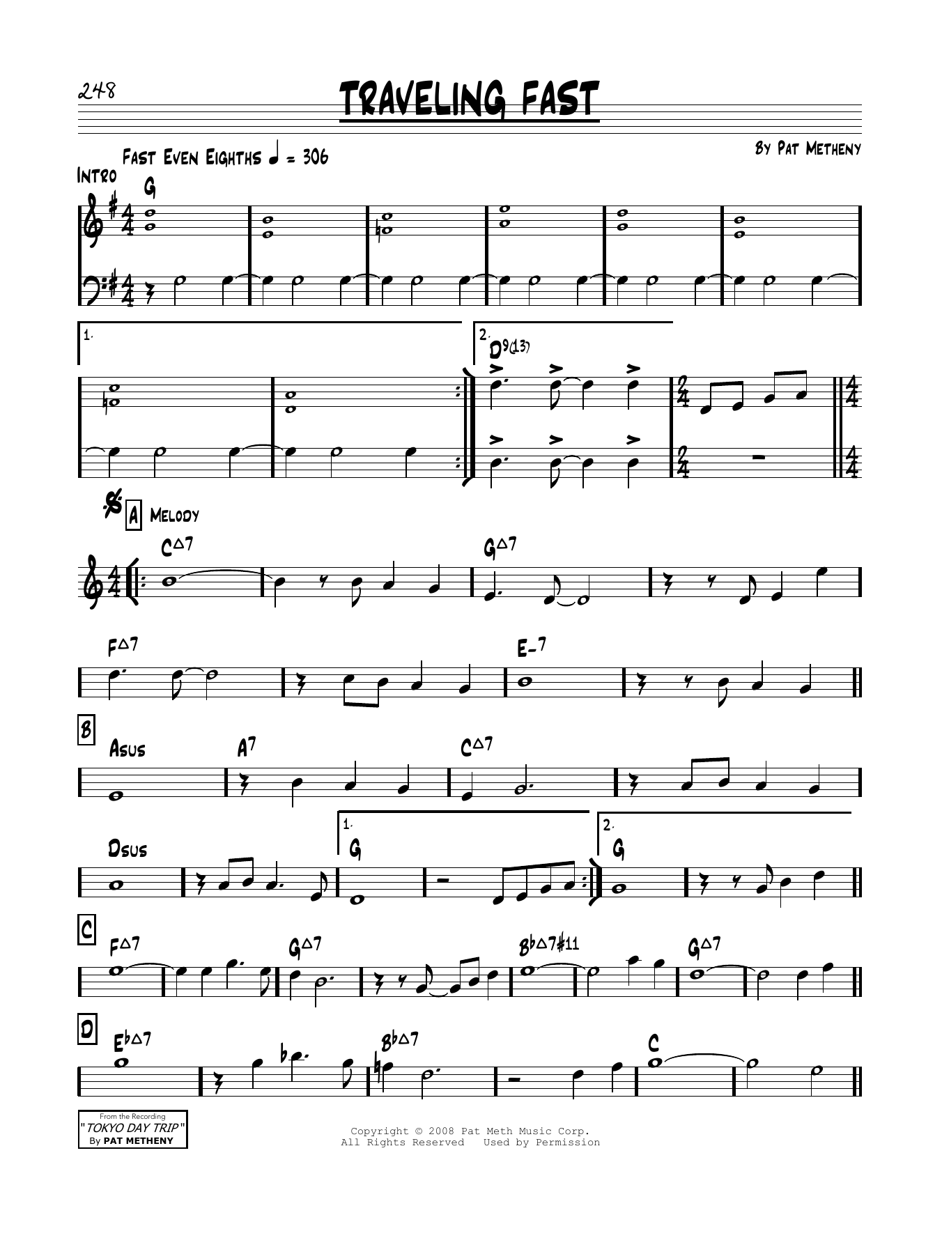 Learn to play Pat Metheny Traveling Fast sheet music for Real Book – Melody & Chords in minutes. Price: 5.9900$ Pat Metheny Traveling Fast sheet music notes and chords arranged for Real Book – Melody & Chords