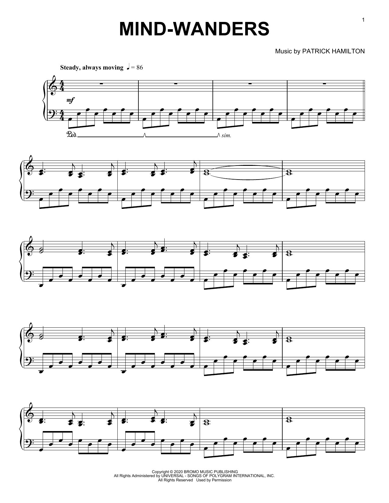 Learn to play Patrick Hamilton Mind-wanders sheet music for Piano Solo in minutes. Price: 7.8900$ Patrick Hamilton Mind-wanders sheet music notes and chords arranged for Piano Solo