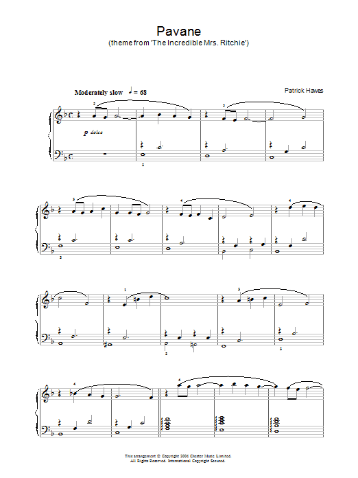 Learn to play Patrick Hawes Pavane (theme from The Incredible Mrs Ritchie) sheet music for Piano Solo in minutes. Price: 7.8900$ Patrick Hawes Pavane (theme from The Incredible Mrs Ritchie) sheet music notes and chords arranged for Piano Solo