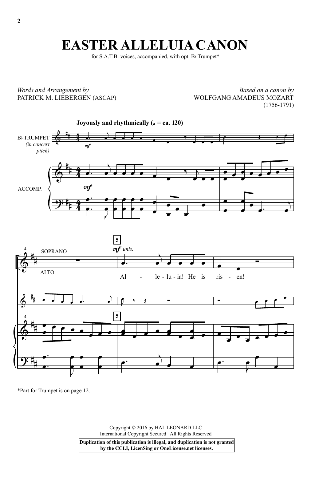 Learn to play Patrick Liebergen Easter Alleluia Canon sheet music for SATB Choir in minutes. Price: 3.9900$ Patrick Liebergen Easter Alleluia Canon sheet music notes and chords arranged for SATB Choir