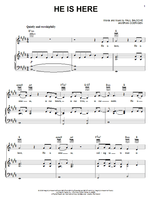 Learn to play Paul Baloche He Is Here sheet music for Piano, Vocal & Guitar Chords (Right-Hand Melody) in minutes. Price: 7.8900$ Paul Baloche He Is Here sheet music notes and chords arranged for Piano, Vocal & Guitar Chords (Right-Hand Melody)