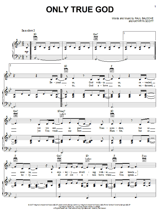 Learn to play Paul Baloche Only True God sheet music for Piano, Vocal & Guitar Chords (Right-Hand Melody) in minutes. Price: 7.8900$ Paul Baloche Only True God sheet music notes and chords arranged for Piano, Vocal & Guitar Chords (Right-Hand Melody)
