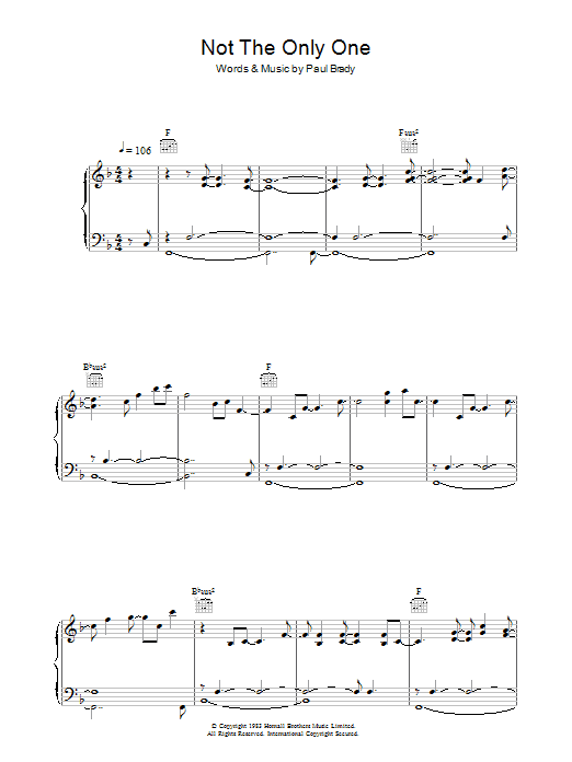Learn to play Paul Brady Not The Only One sheet music for Piano, Vocal & Guitar Chords in minutes. Price: 7.8900$ Paul Brady Not The Only One sheet music notes and chords arranged for Piano, Vocal & Guitar Chords