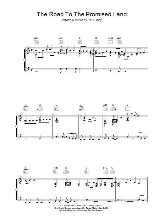 Learn to play Paul Brady The Road To The Promised Land sheet music for Piano, Vocal & Guitar Chords in minutes. Price: 7.8900$ Paul Brady The Road To The Promised Land sheet music notes and chords arranged for Piano, Vocal & Guitar Chords