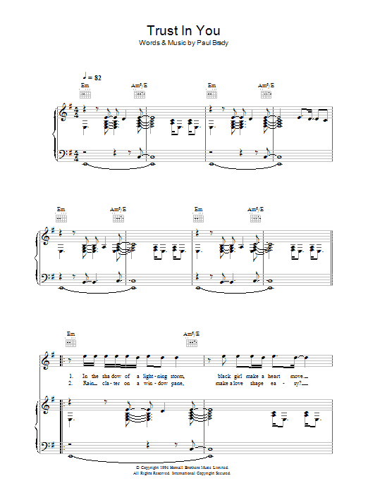 Learn to play Paul Brady Trust In You sheet music for Piano, Vocal & Guitar Chords in minutes. Price: 7.8900$ Paul Brady Trust In You sheet music notes and chords arranged for Piano, Vocal & Guitar Chords