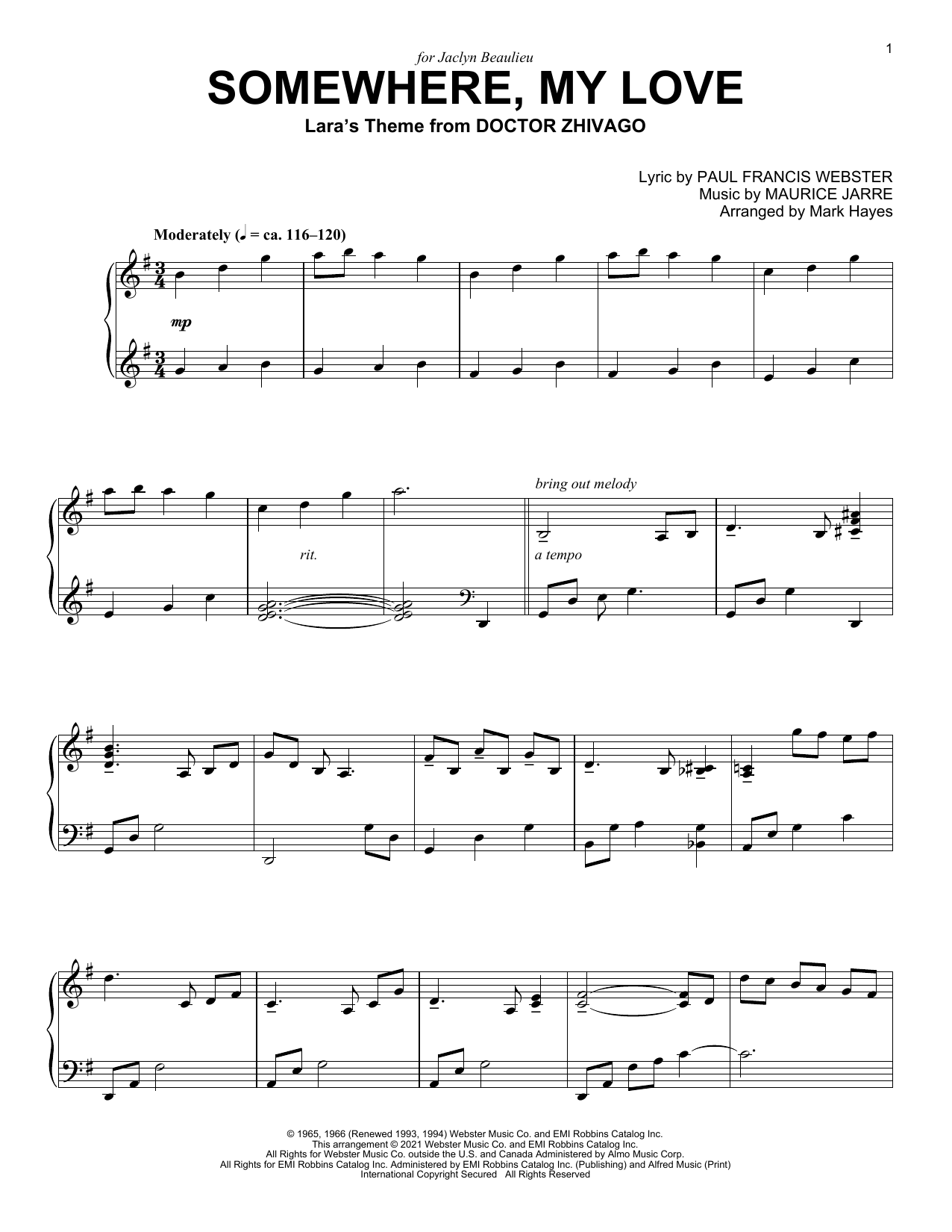 Learn to play Paul Francis Webster Somewhere, My Love (Lara's Theme from Doctor Zhivago) (arr. Mark Hayes) sheet music for Piano Solo in minutes. Price: 7.8900$ Paul Francis Webster Somewhere, My Love (Lara's Theme from Doctor Zhivago) (arr. Mark Hayes) sheet music notes and chords arranged for Piano Solo