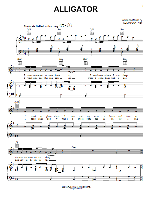 Learn to play Paul McCartney Alligator sheet music for Piano, Vocal & Guitar Chords (Right-Hand Melody) in minutes. Price: 7.8900$ Paul McCartney Alligator sheet music notes and chords arranged for Piano, Vocal & Guitar Chords (Right-Hand Melody)