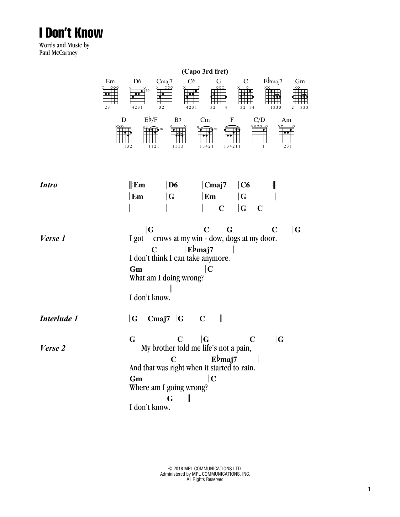 Learn to play Paul McCartney I Don't Know sheet music for Guitar Chords/Lyrics in minutes. Price: 4.4900$ Paul McCartney I Don't Know sheet music notes and chords arranged for Guitar Chords/Lyrics