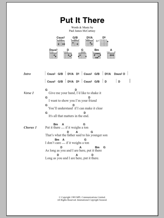 Learn to play Paul McCartney Put It There sheet music for Guitar Chords/Lyrics in minutes. Price: 4.4900$ Paul McCartney Put It There sheet music notes and chords arranged for Guitar Chords/Lyrics