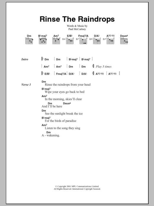 Learn to play Paul McCartney Rinse The Raindrops sheet music for Guitar Chords/Lyrics in minutes. Price: 4.4900$ Paul McCartney Rinse The Raindrops sheet music notes and chords arranged for Guitar Chords/Lyrics