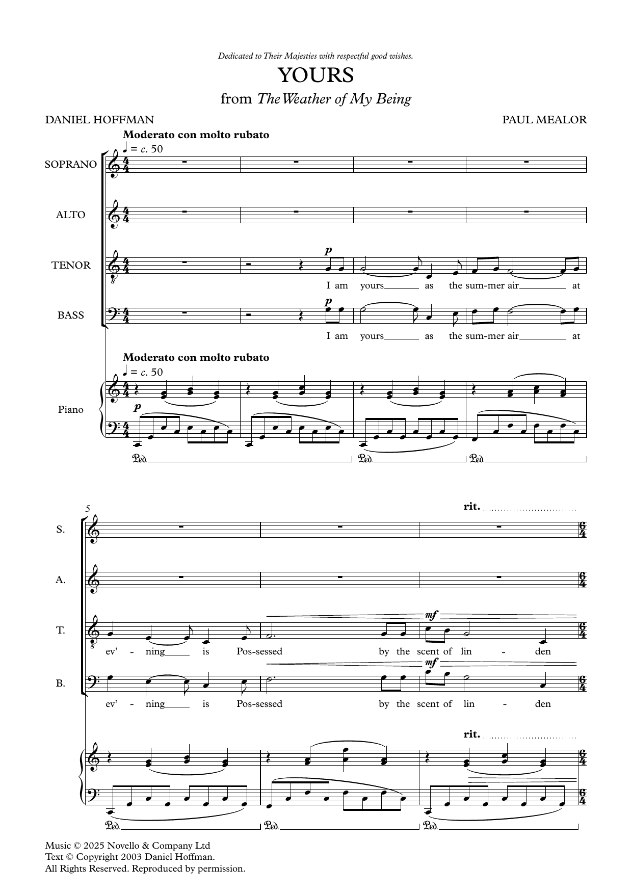 Learn to play Paul Mealor Yours sheet music for SATB Choir in minutes. Price: 3.9900$ Paul Mealor Yours sheet music notes and chords arranged for SATB Choir