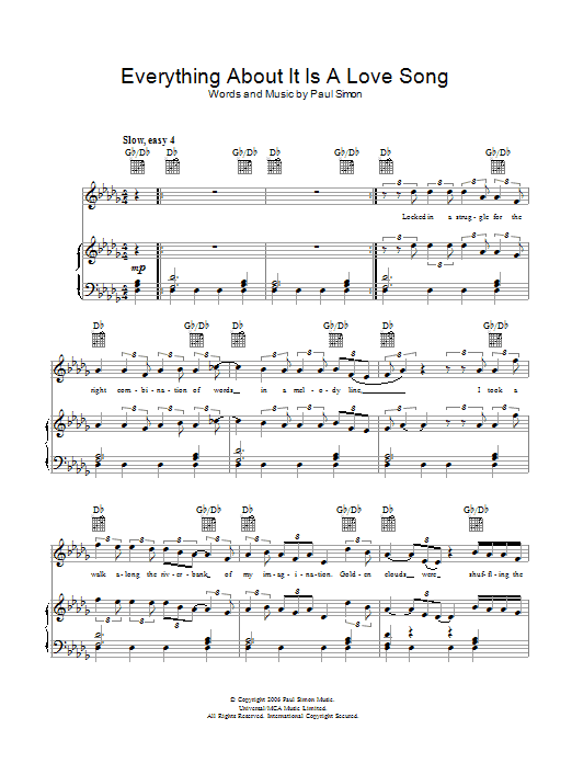 Learn to play Paul Simon Everything About It Is A Love Song sheet music for Piano, Vocal & Guitar Chords in minutes. Price: 7.8900$ Paul Simon Everything About It Is A Love Song sheet music notes and chords arranged for Piano, Vocal & Guitar Chords