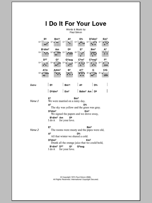 Paul Simon I Do It For Your Love sheet music notes and chords. Download Printable PDF.