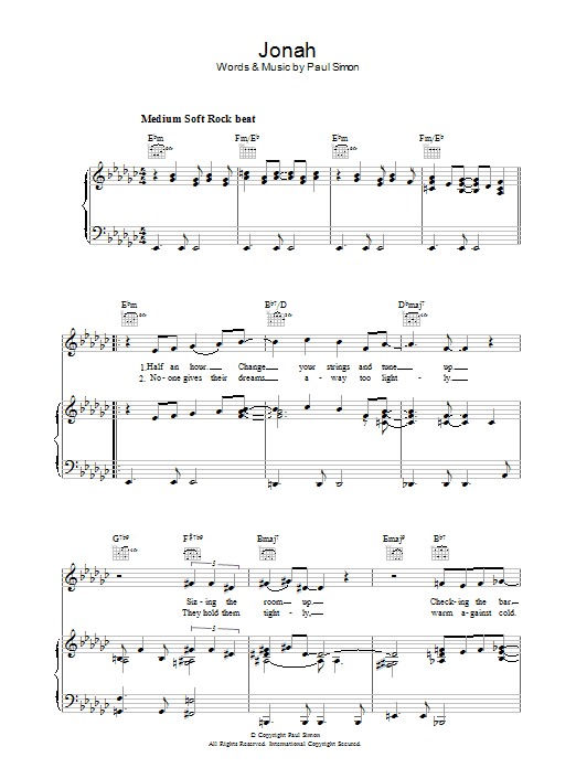 Learn to play Paul Simon Jonah sheet music for Piano, Vocal & Guitar Chords in minutes. Price: 7.8900$ Paul Simon Jonah sheet music notes and chords arranged for Piano, Vocal & Guitar Chords