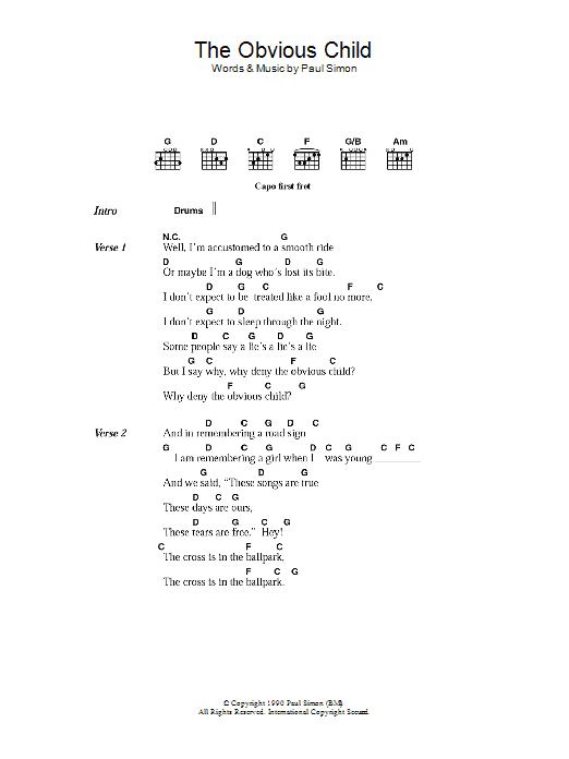 Learn to play Paul Simon The Obvious Child sheet music for Piano, Vocal & Guitar Chords in minutes. Price: 7.8900$ Paul Simon The Obvious Child sheet music notes and chords arranged for Piano, Vocal & Guitar Chords