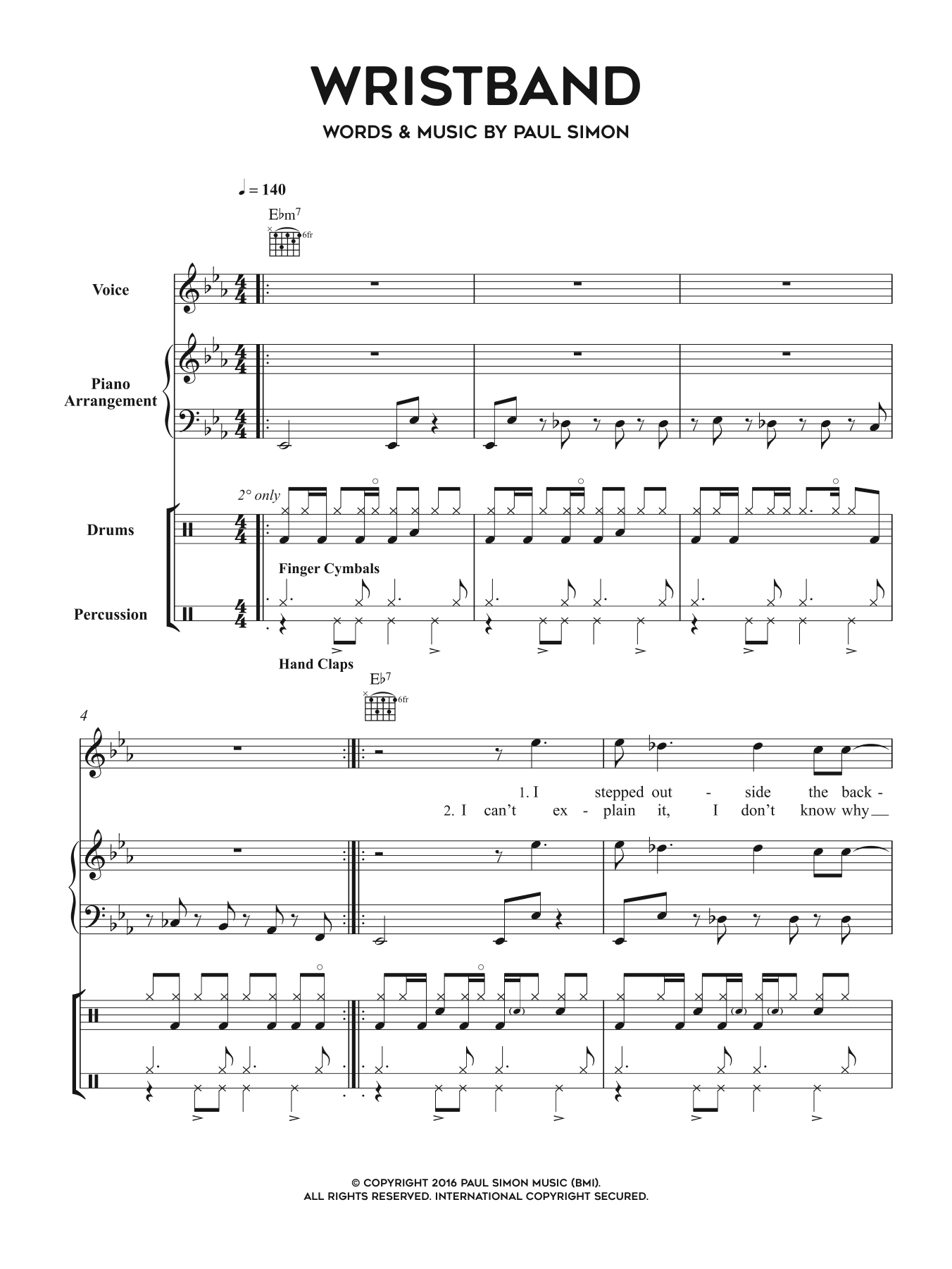 Learn to play Paul Simon Wristband sheet music for Piano, Vocal & Guitar Chords in minutes. Price: 7.8900$ Paul Simon Wristband sheet music notes and chords arranged for Piano, Vocal & Guitar Chords