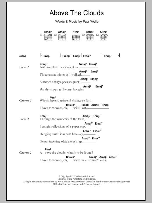 Learn to play Paul Weller Above The Clouds sheet music for Guitar Chords/Lyrics in minutes. Price: 4.4900$ Paul Weller Above The Clouds sheet music notes and chords arranged for Guitar Chords/Lyrics