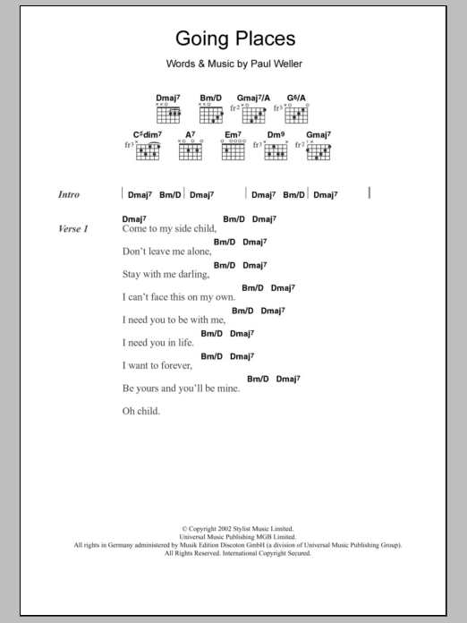 Learn to play Paul Weller Going Places sheet music for Guitar Chords/Lyrics in minutes. Price: 4.4900$ Paul Weller Going Places sheet music notes and chords arranged for Guitar Chords/Lyrics