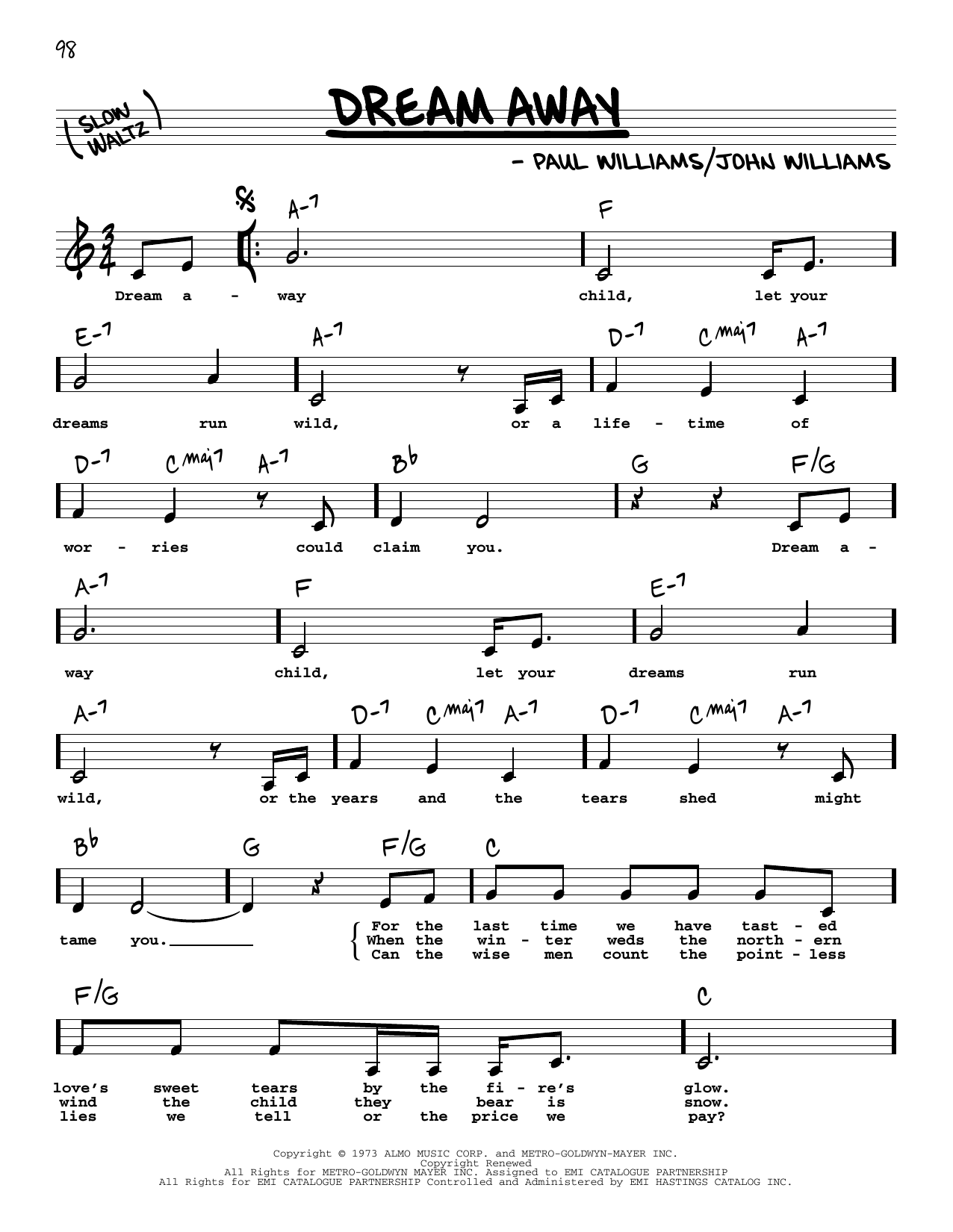 Learn to play Paul Williams Dream Away (Low Voice) sheet music for Real Book – Melody, Lyrics & Chords in minutes. Price: 5.9900$ Paul Williams Dream Away (Low Voice) sheet music notes and chords arranged for Real Book – Melody, Lyrics & Chords