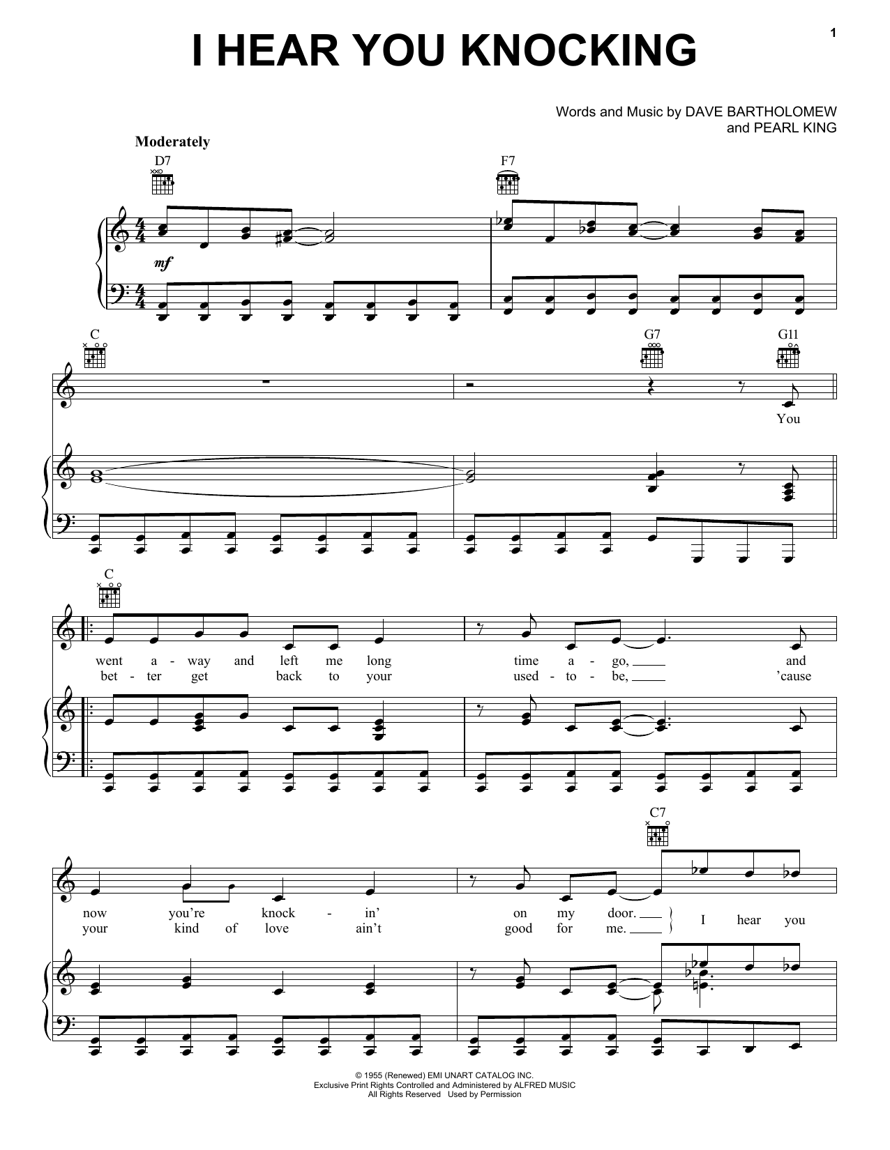 Learn to play Pearl King I Hear You Knocking sheet music for Piano, Vocal & Guitar Chords (Right-Hand Melody) in minutes. Price: 7.8900$ Pearl King I Hear You Knocking sheet music notes and chords arranged for Piano, Vocal & Guitar Chords (Right-Hand Melody)