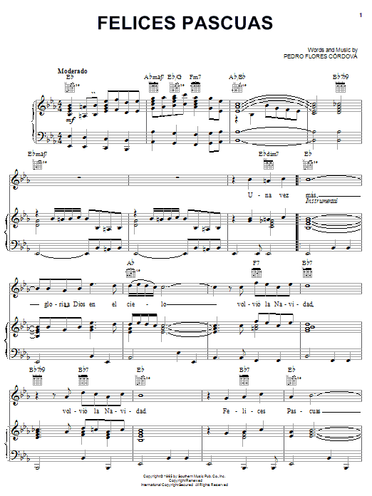 Learn to play Pedro Flores Cordova Felices Pascuas sheet music for Piano, Vocal & Guitar Chords (Right-Hand Melody) in minutes. Price: 7.8900$ Pedro Flores Cordova Felices Pascuas sheet music notes and chords arranged for Piano, Vocal & Guitar Chords (Right-Hand Melody)