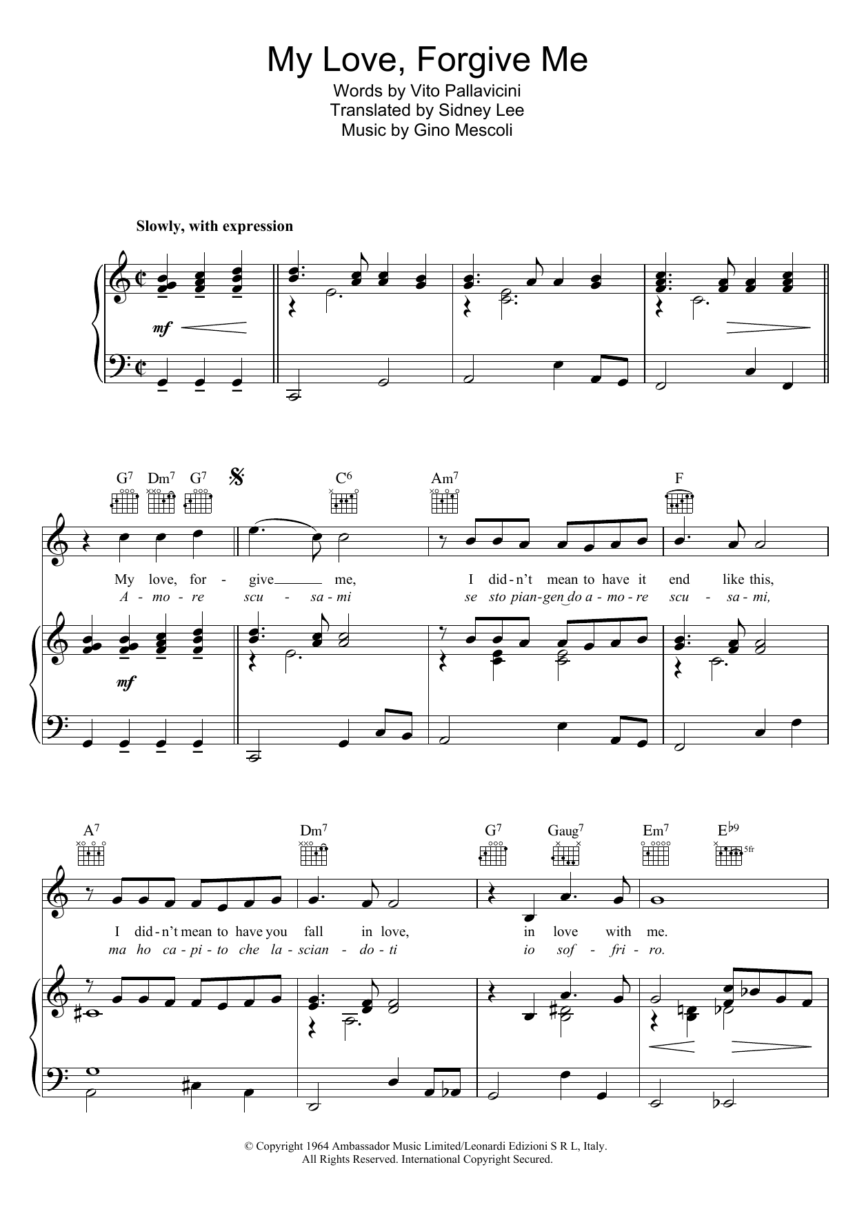 Learn to play Peggy Lee My Love Forgive Me (Amore Scusami) sheet music for Piano, Vocal & Guitar Chords in minutes. Price: 7.8900$ Peggy Lee My Love Forgive Me (Amore Scusami) sheet music notes and chords arranged for Piano, Vocal & Guitar Chords