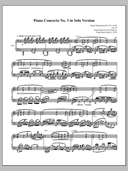Learn to play Peng-Peng Gong Piano Concerto No. 3 in Solo Version sheet music for Piano Solo in minutes. Price: 16.9700$ Peng-Peng Gong Piano Concerto No. 3 in Solo Version sheet music notes and chords arranged for Piano Solo