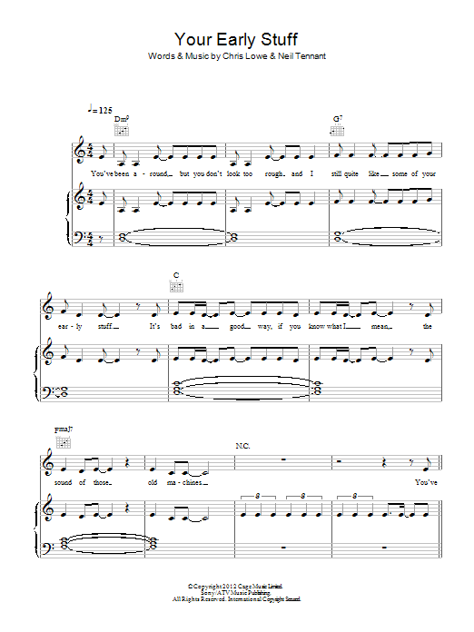 Learn to play Pet Shop Boys Your Early Stuff sheet music for Piano, Vocal & Guitar Chords in minutes. Price: 7.8900$ Pet Shop Boys Your Early Stuff sheet music notes and chords arranged for Piano, Vocal & Guitar Chords