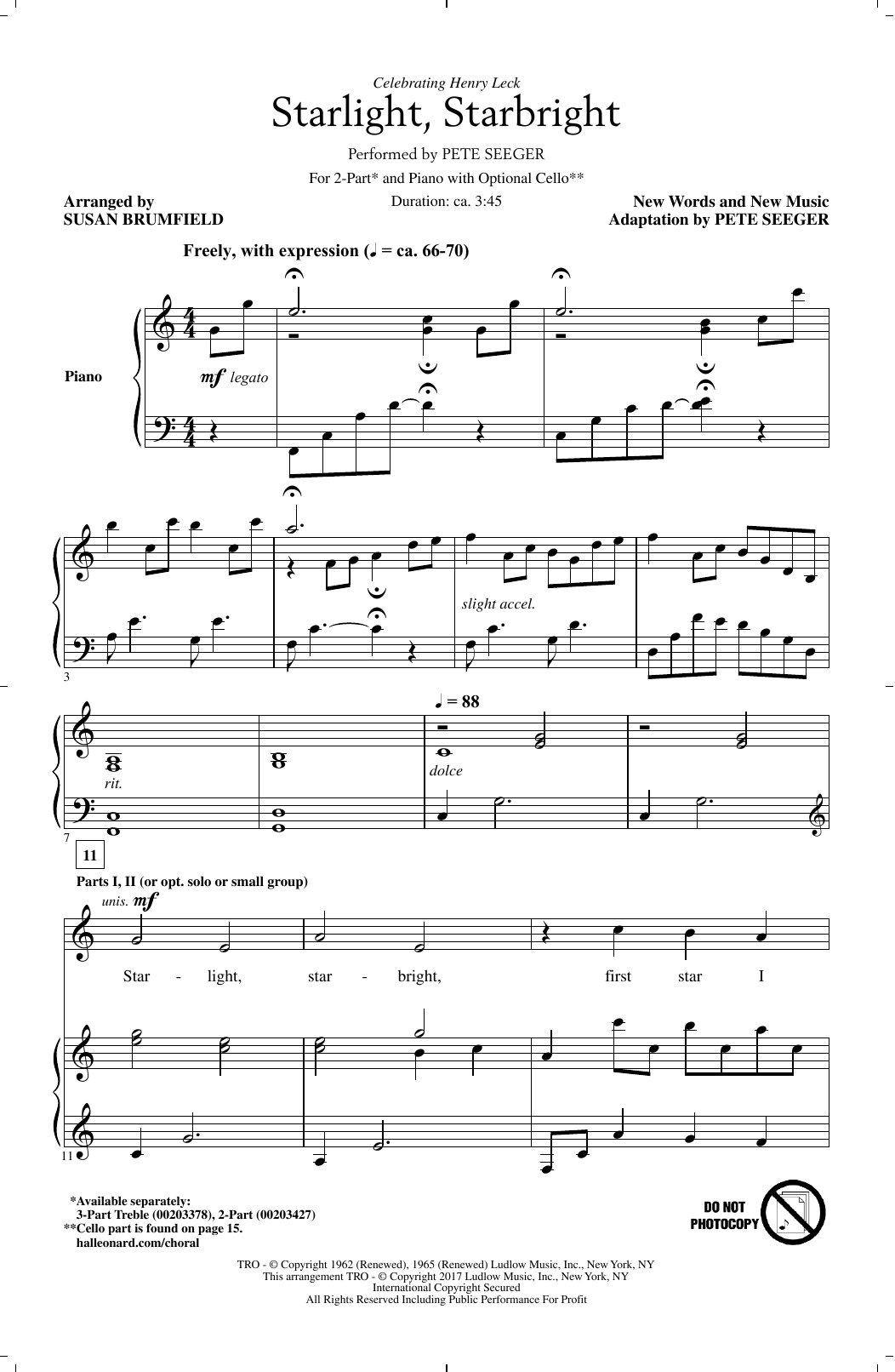 Learn to play Pete Seeger Starlight, Starbright (arr. Susan Brumfield) sheet music for 2-Part Choir in minutes. Price: 3.9900$ Pete Seeger Starlight, Starbright (arr. Susan Brumfield) sheet music notes and chords arranged for 2-Part Choir