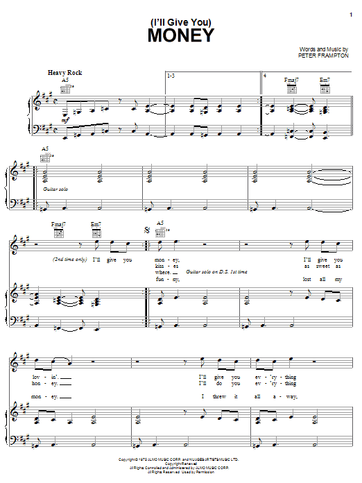 Learn to play Peter Frampton (I'll Give You) Money sheet music for Piano, Vocal & Guitar Chords (Right-Hand Melody) in minutes. Price: 7.8900$ Peter Frampton (I'll Give You) Money sheet music notes and chords arranged for Piano, Vocal & Guitar Chords (Right-Hand Melody)