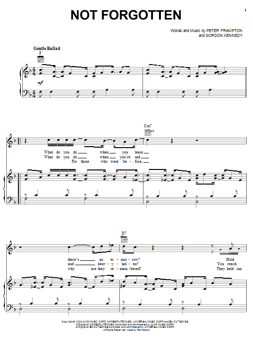 Learn to play Peter Frampton Not Forgotten sheet music for Piano, Vocal & Guitar Chords (Right-Hand Melody) in minutes. Price: 7.8900$ Peter Frampton Not Forgotten sheet music notes and chords arranged for Piano, Vocal & Guitar Chords (Right-Hand Melody)