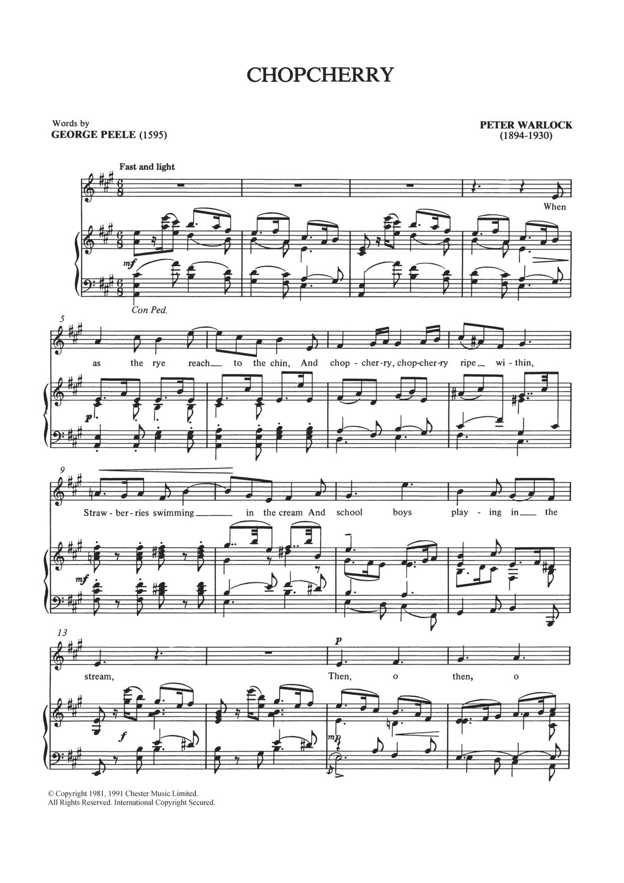 Learn to play Peter Warlock Chopcherry sheet music for Piano & Vocal in minutes. Price: 7.8900$ Peter Warlock Chopcherry sheet music notes and chords arranged for Piano & Vocal